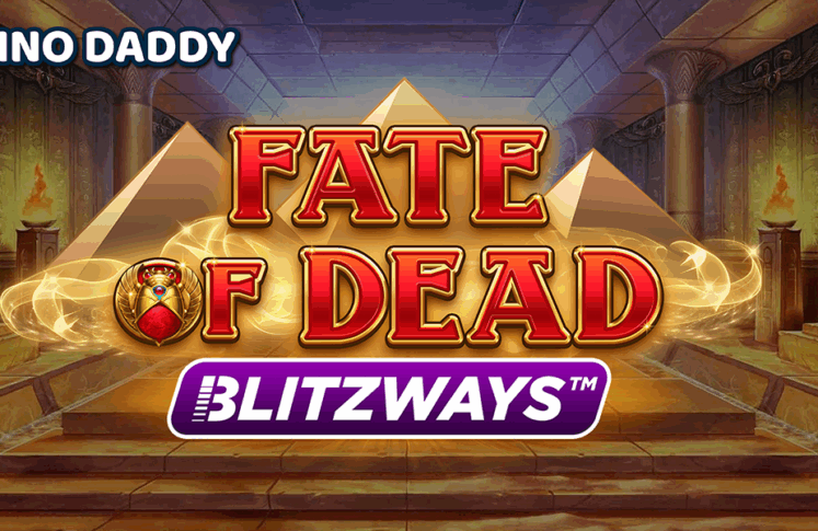 Fate Of Dead Blitzways Casino Slot